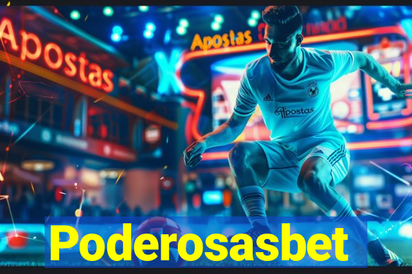 Poderosasbet
