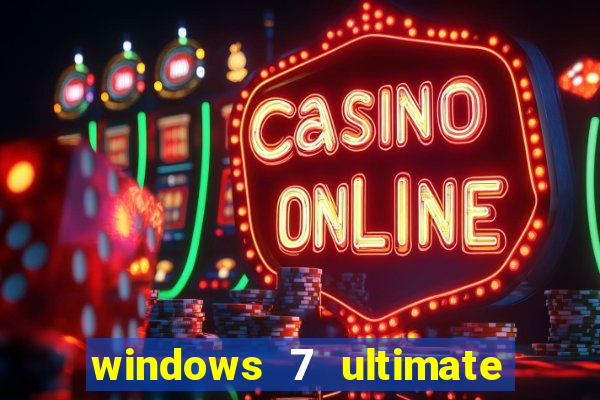 windows 7 ultimate 64 bits download