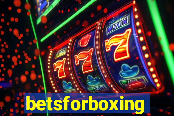 betsforboxing