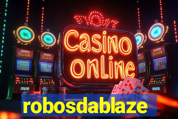 robosdablaze