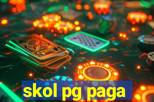 skol pg paga