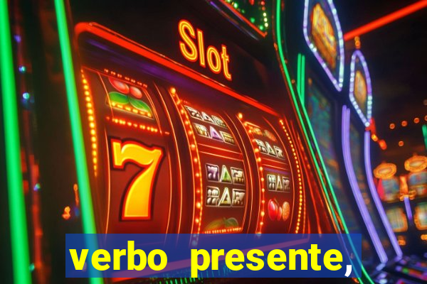 verbo presente, passado e futuro 3 ano