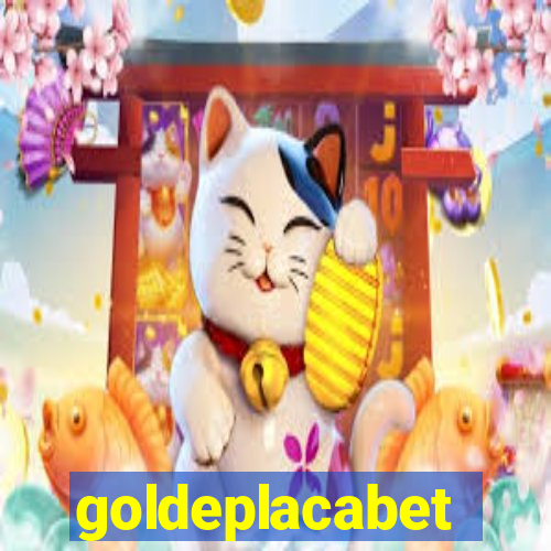 goldeplacabet