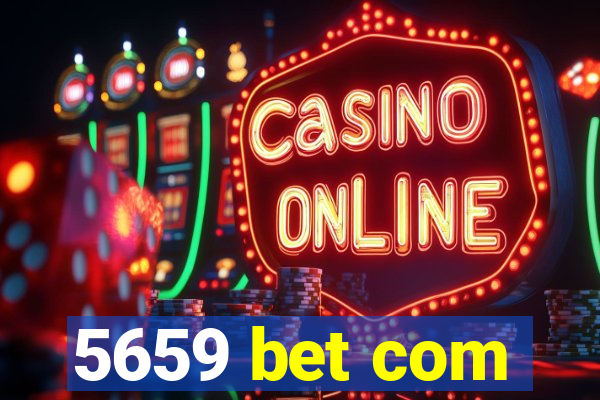 5659 bet com