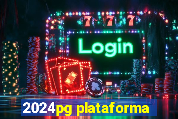 2024pg plataforma