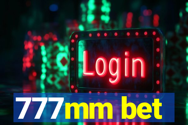 777mm bet