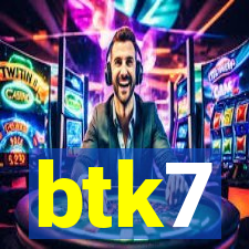btk7