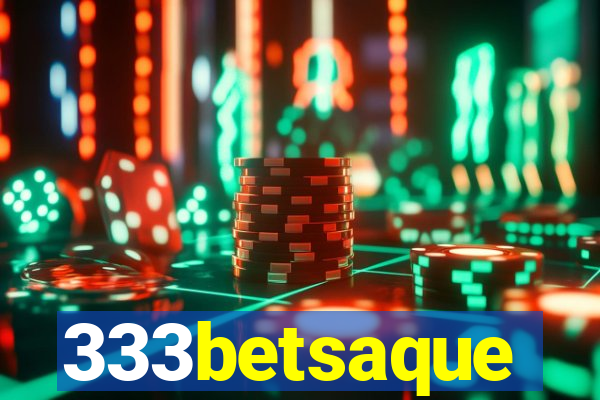 333betsaque