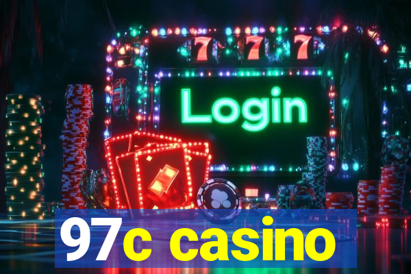 97c casino