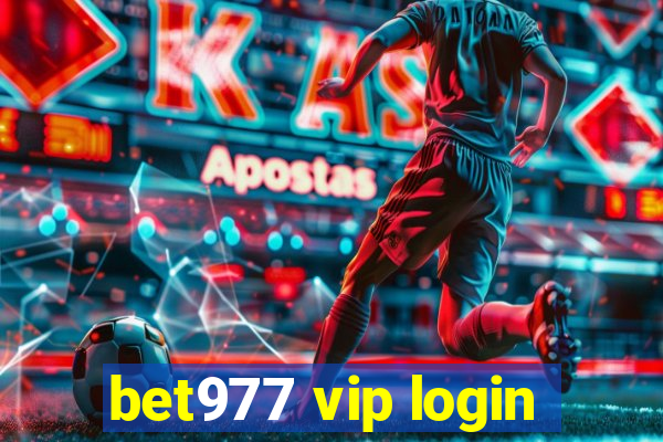 bet977 vip login