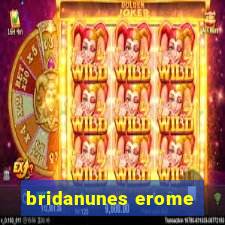 bridanunes erome