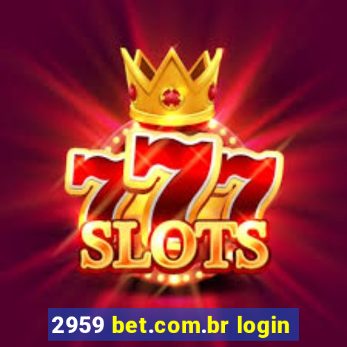 2959 bet.com.br login