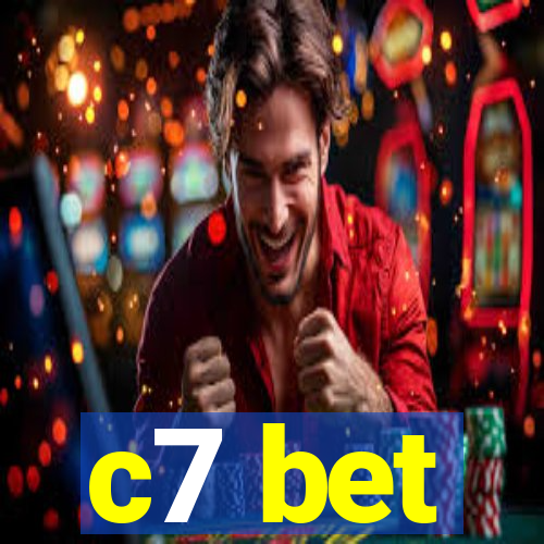 c7 bet
