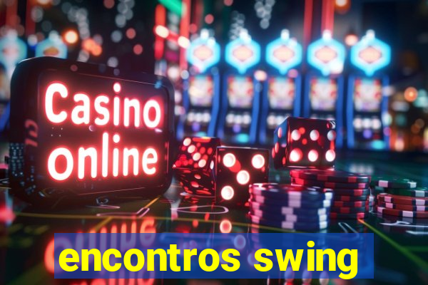 encontros swing