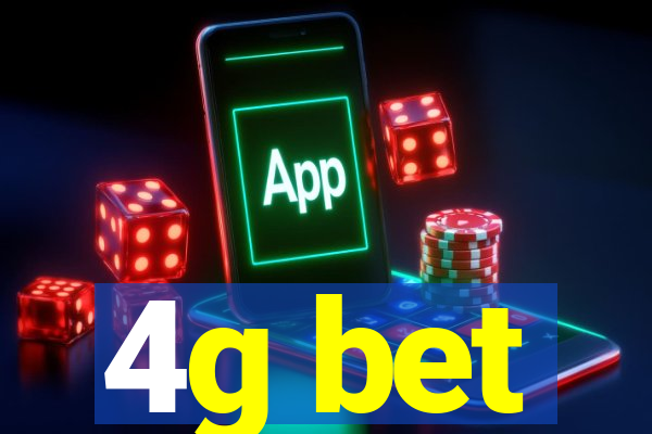 4g bet