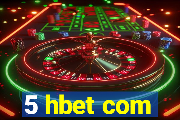 5 hbet com