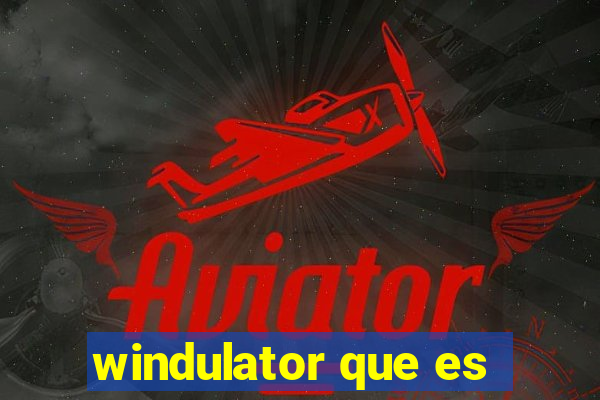 windulator que es