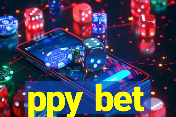 ppy bet