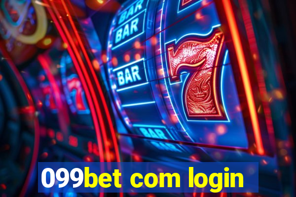 099bet com login
