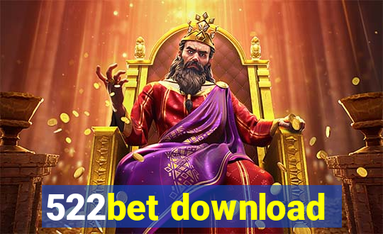 522bet download