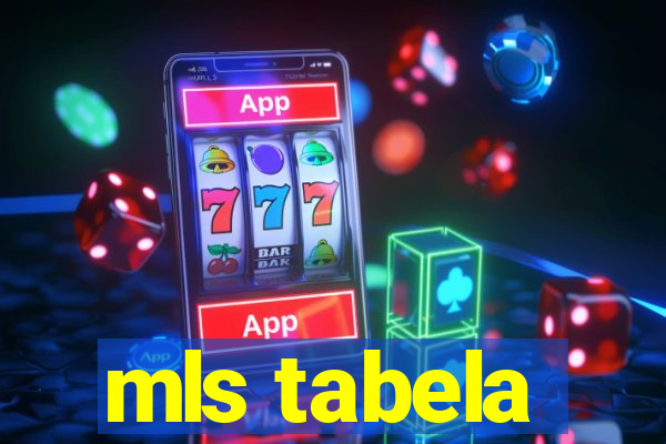 mls tabela