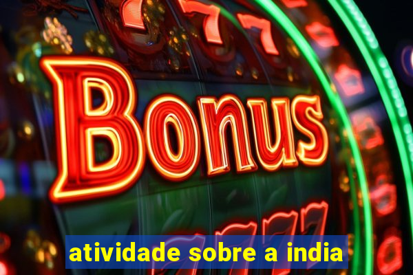 atividade sobre a india