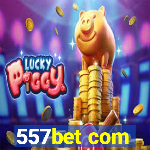 557bet com