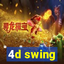 4d swing