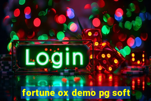 fortune ox demo pg soft