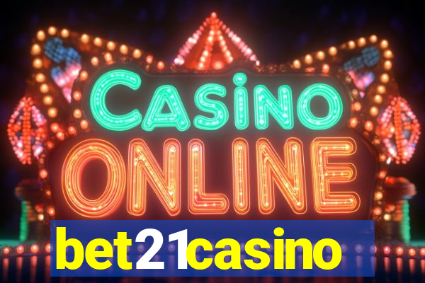 bet21casino