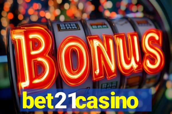 bet21casino