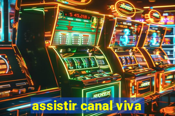 assistir canal viva