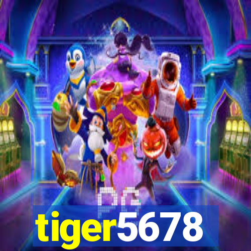 tiger5678