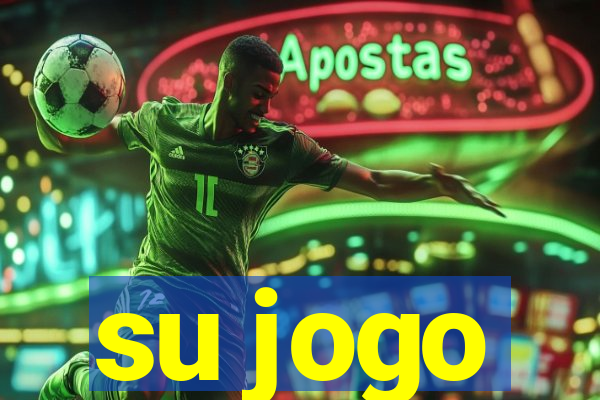 su jogo