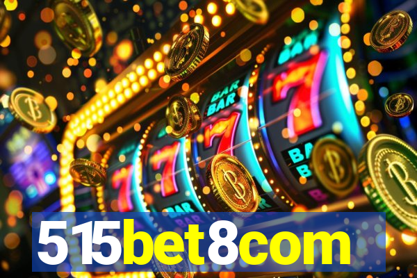 515bet8com