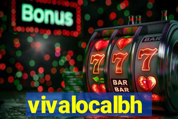 vivalocalbh