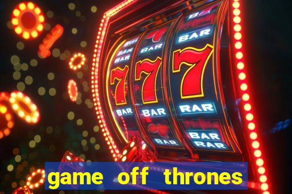 game off thrones torrent magnet
