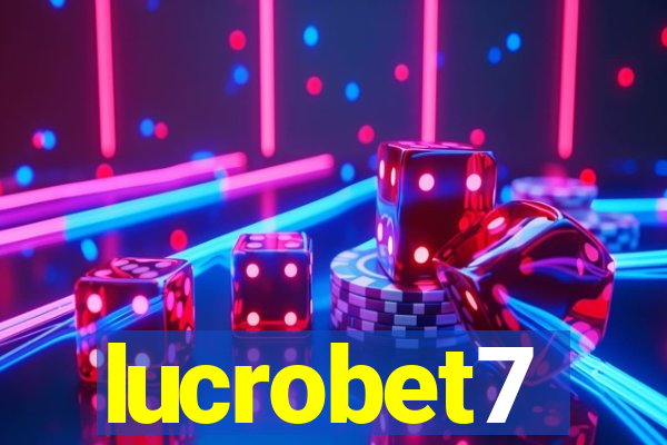 lucrobet7