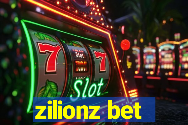 zilionz bet