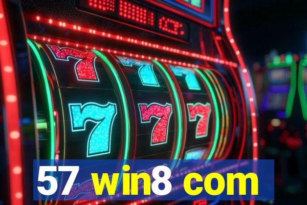 57 win8 com