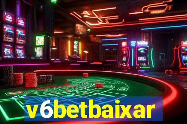 v6betbaixar