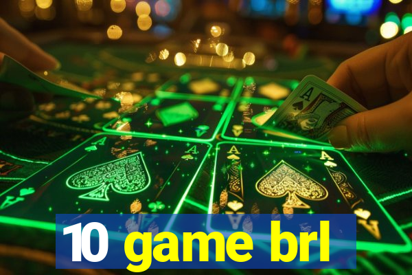 10 game brl