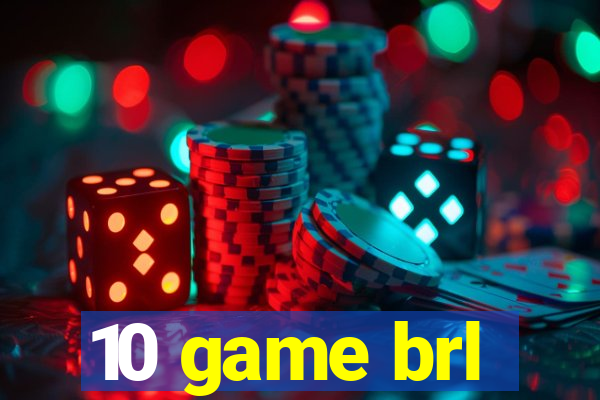 10 game brl