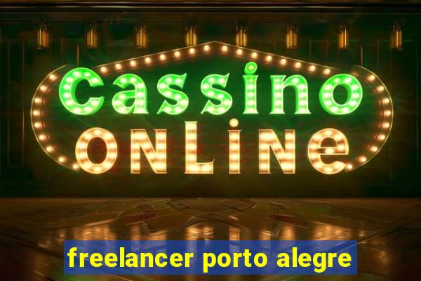 freelancer porto alegre