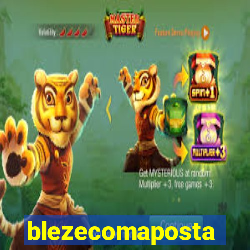 blezecomaposta