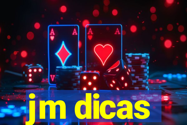 jm dicas