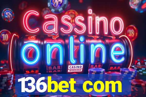 136bet com