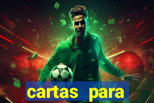 cartas para namorado que esta internado