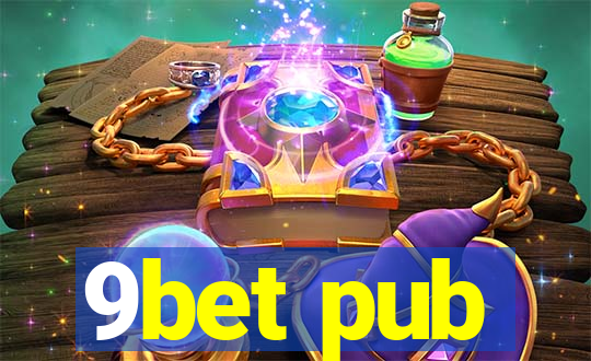 9bet pub