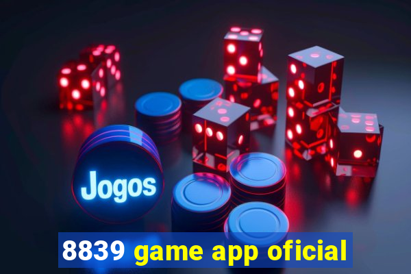 8839 game app oficial